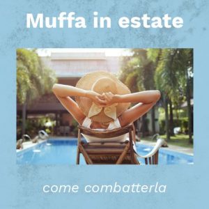 muffa in estate