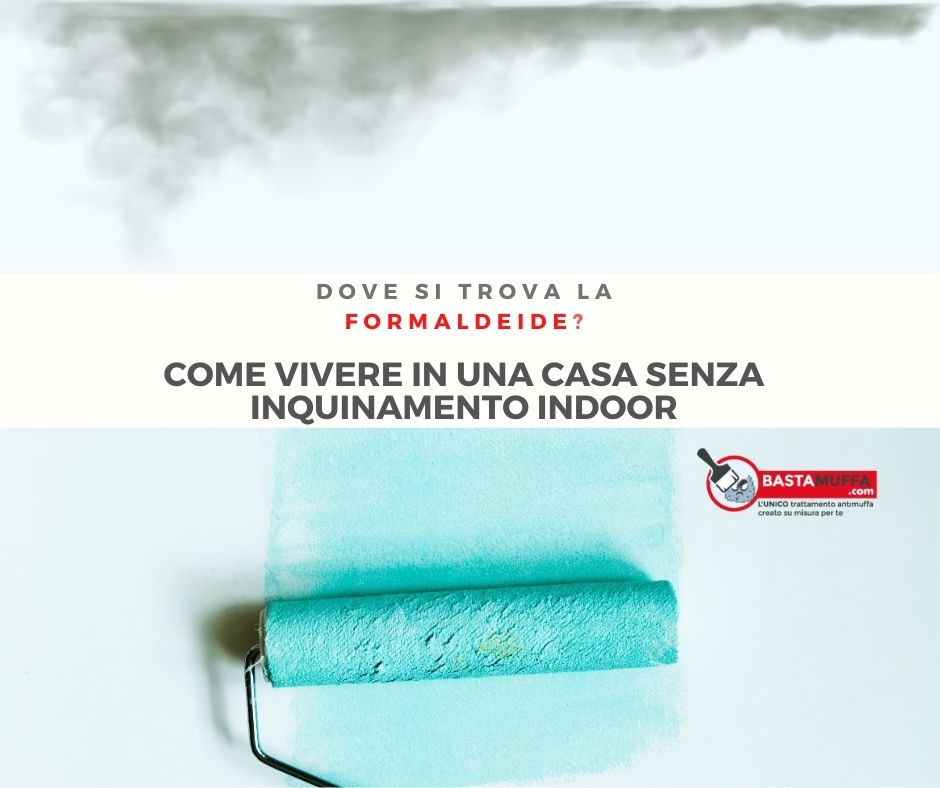 dove si trova la formaldeide